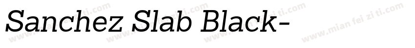 Sanchez Slab Black字体转换